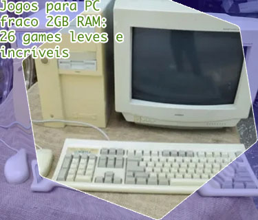Jogo para computador fraco