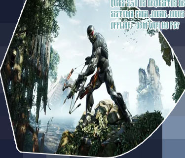 Jogos para pc download grátis completo offline